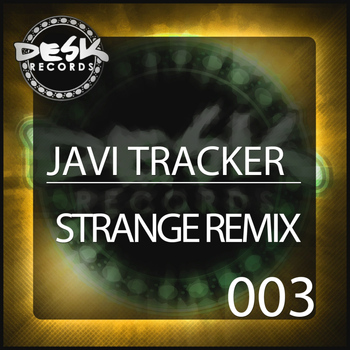 Javi Tracker - Strange 2014