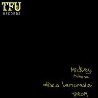 Mickey Nox - Disco Lemonade