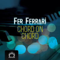 Fer Ferrari - Chord On Chord EP