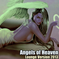 Andy Bruno - Angels of Heaven (Lounge Version 2013)