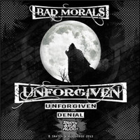 Bad Morals - Unforgiven (Explicit)