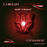 Cj Bullet - Air Fight