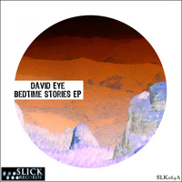 David Eye - Bedtime Stories EP