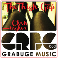 Chris Hingher - The Thigh Gap