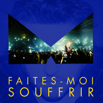 -M- - Faites-Moi Souffrir (Radio Edit)