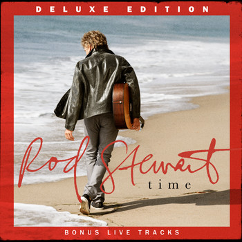 Rod Stewart - Time (Deluxe)