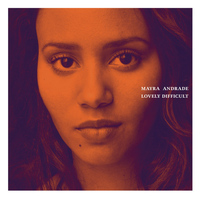 Mayra Andrade - Lovely Difficult
