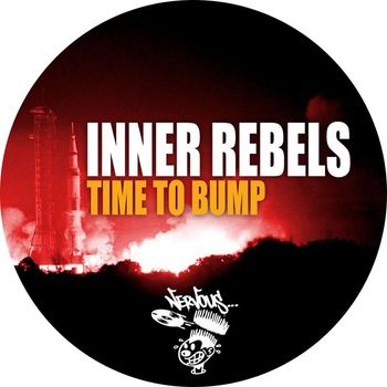 Inner Rebels - Time To Bump