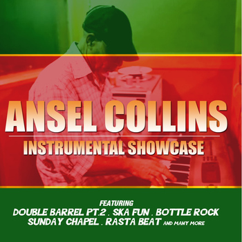 Ansel Collins - Instrumental Showcase