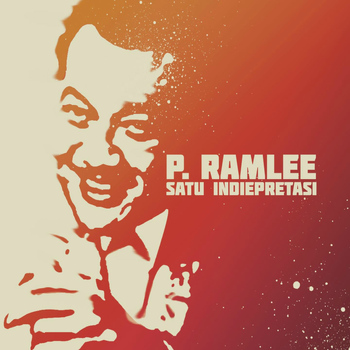 Various Artists - P. Ramlee : Satu Indiepretasi