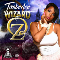 Timberlee - Wizard of OZ