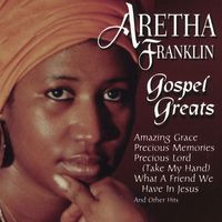 Aretha Franklin - More Gospel Greats