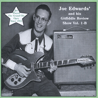 Joe Edwards - Git-Fiddle Review, Vol. 1-B