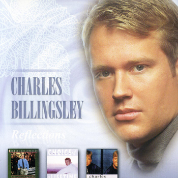 Charles Billingsley - Reflections