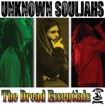 Essential I - Unknown Souljahs (The Dread Essentials EP)
