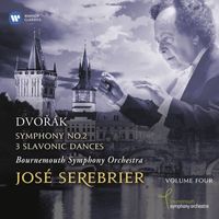 José Serebrier - Dvořák: Symphonies Nos. 2 & 3 Slavonic Dances