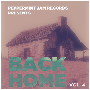 Various Artists - Peppermint Jam Pres. Back Home, Vol. 4