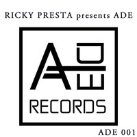 Ricky Presta - Ricky Presta Pres. Ade