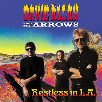 Davie Allan & The Arrows - Restless in L.A.