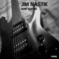 Jim Nastik - Senf Guitar