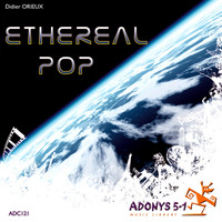 Didier Orieux - Ethereal Pop