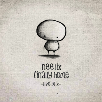 Neelix - Finally Home (Live) - Single
