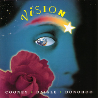Rory Cooney / Gary Daigle / Theresa Donohoo - Vision