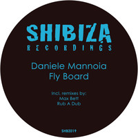 Daniele Mannoia - Fly Board