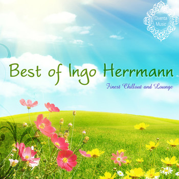 Ingo Herrmann - Best of Ingo Herrmann (Finest Chillout and Lounge)