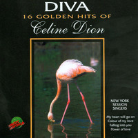 New York Session Singers - Diva - 16 Golden Hits of Celine Dion