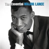 Major Lance - The Essential Major Lance