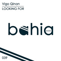Vigo Qinan - Looking For
