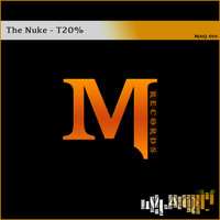 The Nuke - T20%