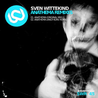 Sven Wittekind - Anathema Remixes