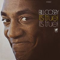 Bill Cosby - It's True! It's True
