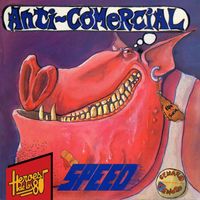 Speed - Héroes de los 80. Anti-Comercial