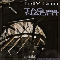 Telly Quin - Tag Und Nacht
