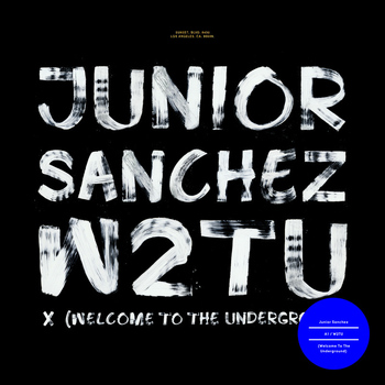 Junior Sanchez - W2TU (welcome to the underground)