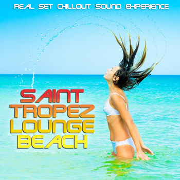 Various Artists - Saint Tropez Lounge Beach