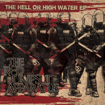 The Red Jumpsuit Apparatus - The Hell or High Water EP - Deluxe Edition
