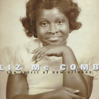 Liz McComb - The Spirit of New Orleans