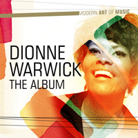 Dionne Warwick - Music & Highlights: Dionne Warwick - The Album