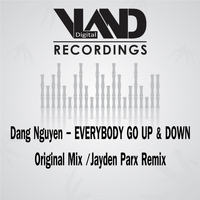 Dang Nguyen - Everybody Go Up & Down