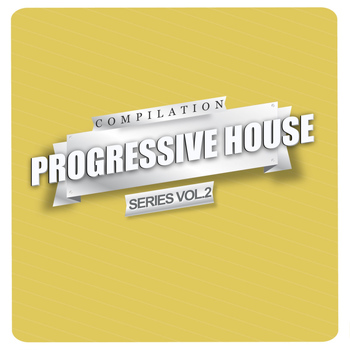 Various Artists - Progressive House Compilation Series Vol. 2