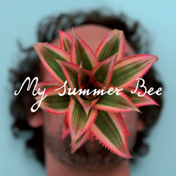 My Summer Bee - My Summer Bee - EP
