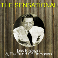 Les Brown - The Sensational Les Brown His Band of Renown