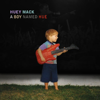 Huey Mack - A Boy Named Hue (Explicit)