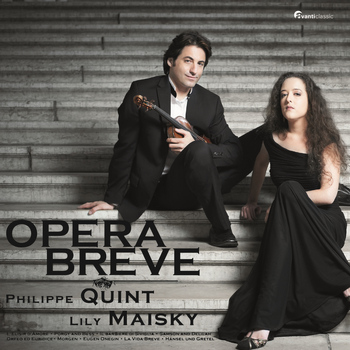 Philippe Quint - Opera Breve