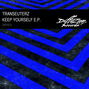 Transeuterz - Keep Yourself E.P.