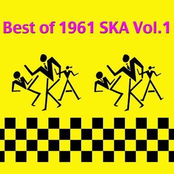 Varios Artists - The Best of 1961 Ska Vol.1